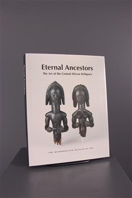 Arte tribal africana - Eternal Ancestors The Art of the Central African Reliquary