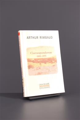 Arte tribal africana - Arthur Rimbaud : Correspondance (1888-1891) 