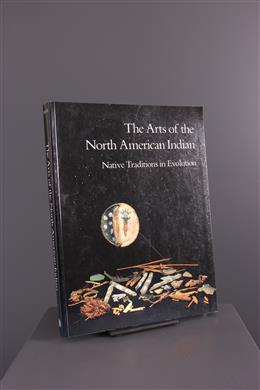 Arte tribal africana - The Arts of the North American Indian: Native Traditions in Evolution